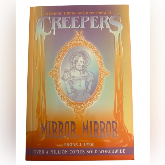 Creepers: Mirror, Mirror by Edgar J. Hyde – Spooky Middle Grade Horror! - Picture 1 of 2